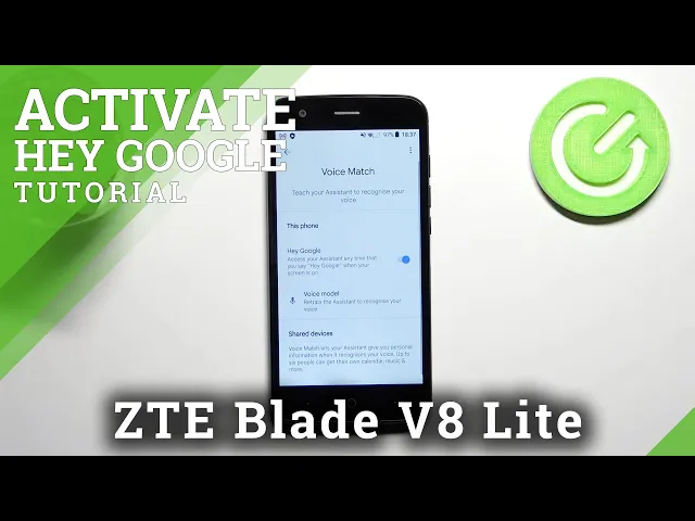 Video thumbnail for How to Activate Hey Google on ZTE Blade V8 Lite – Google Assistant Settings