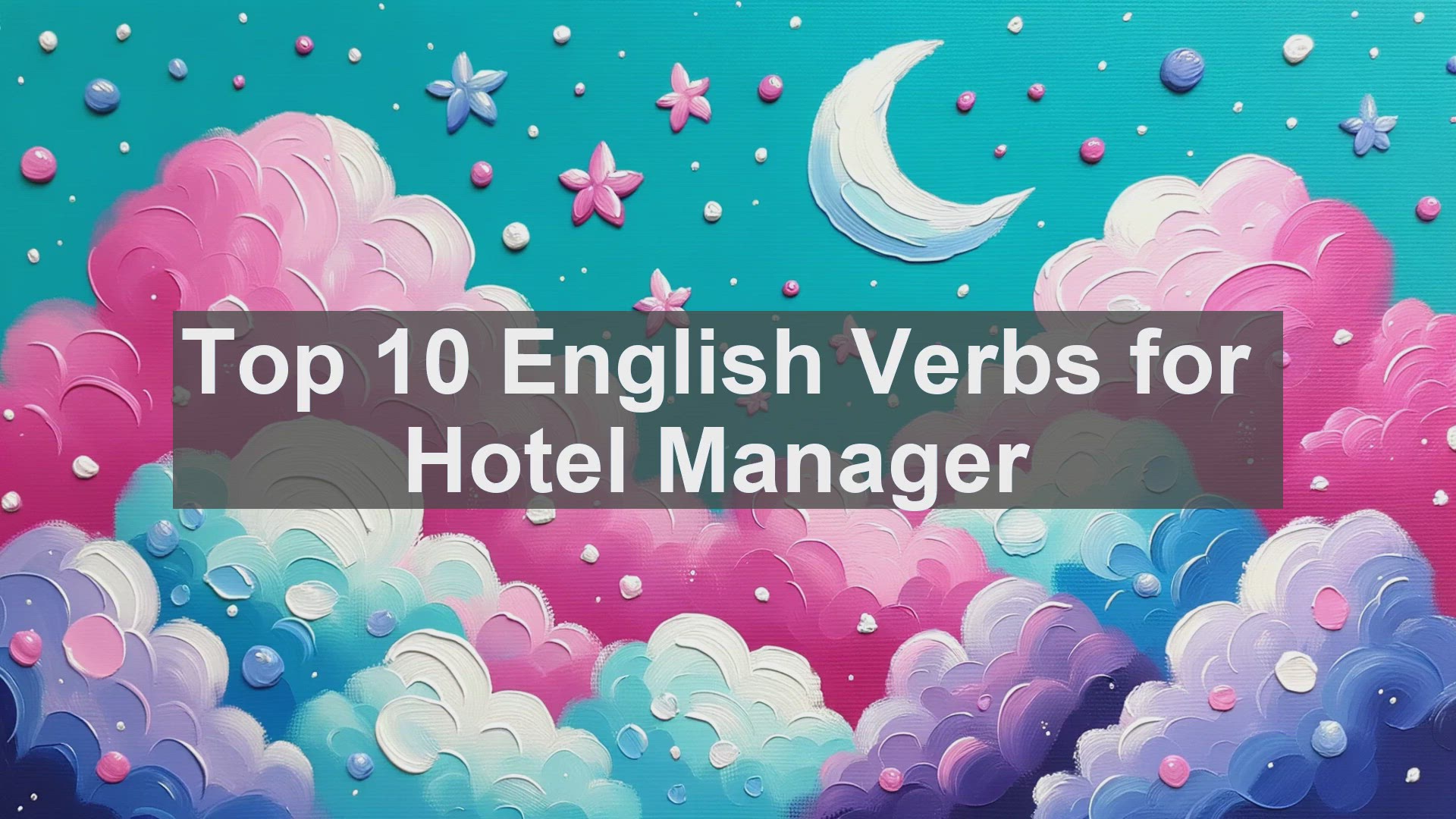 'Video thumbnail for Top 10 English Verbs for Hotel Manager'