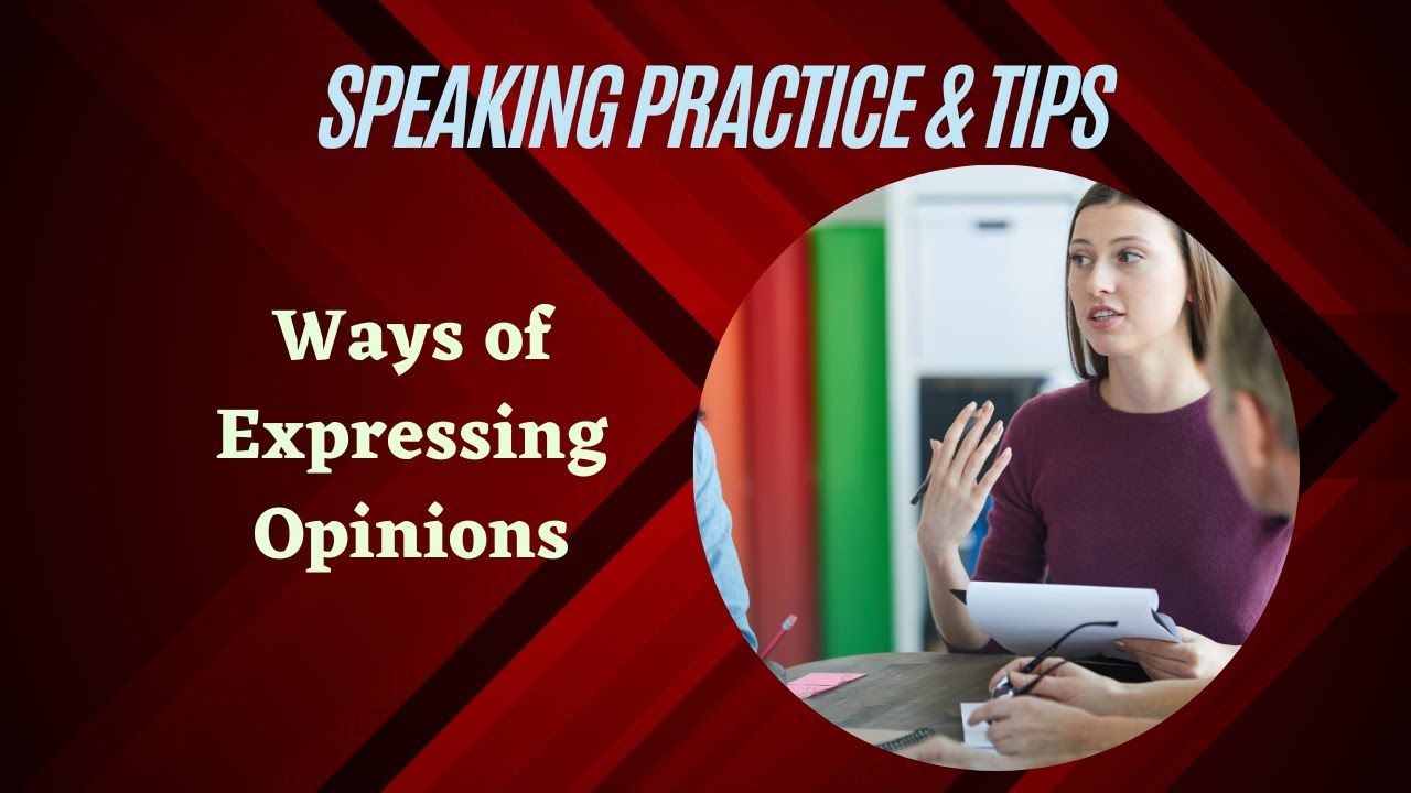 'Video thumbnail for Ways of Expressing Opinions in English'