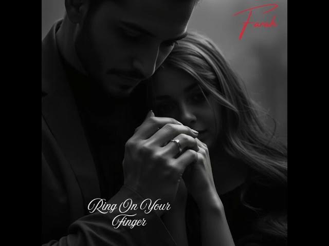 Video thumbnail for Ring On Your Finger