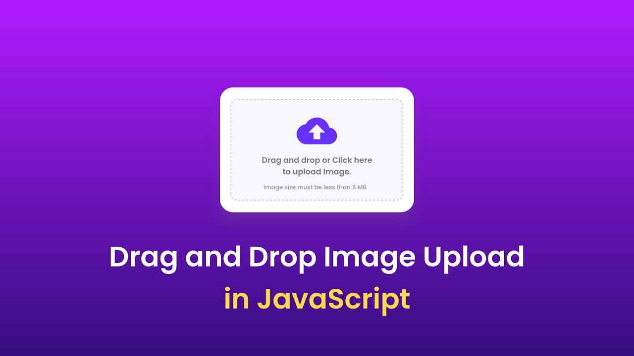 'Video thumbnail for How To Create Drag And Drop Image Uploader Using HTML CSS and JavaScript'