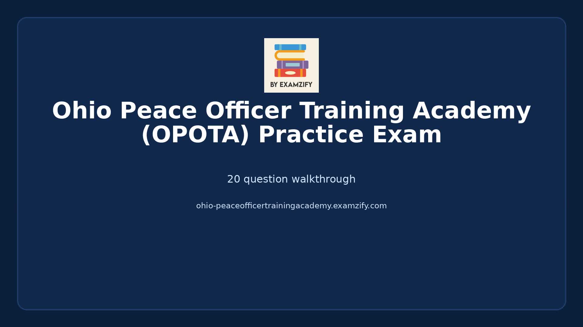 Video thumbnail for Ohio Peace Officer Training Academy (OPOTA) Practice Exam