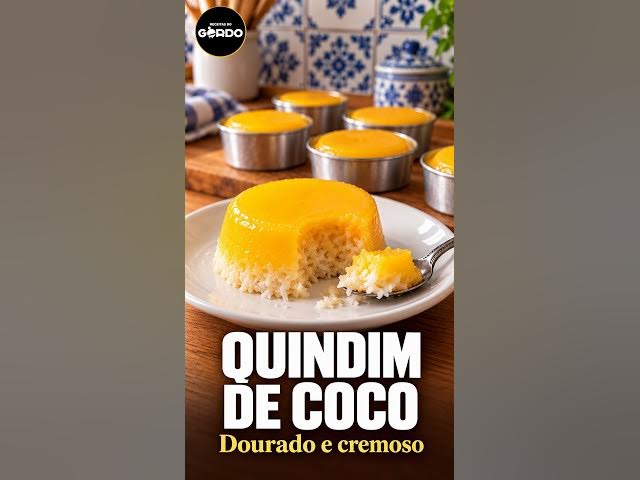 Video thumbnail for 🥥 Quindim de coco #ReceitasDoGordo #Quindim #DoceDeCoco #SobremesaCaseira #ReceitasDoces