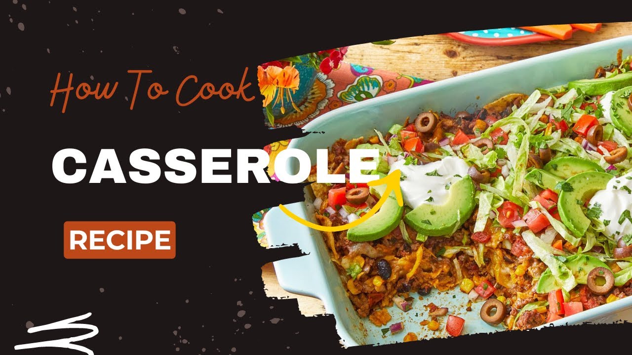 Video thumbnail for CASSEROLE RECIPE