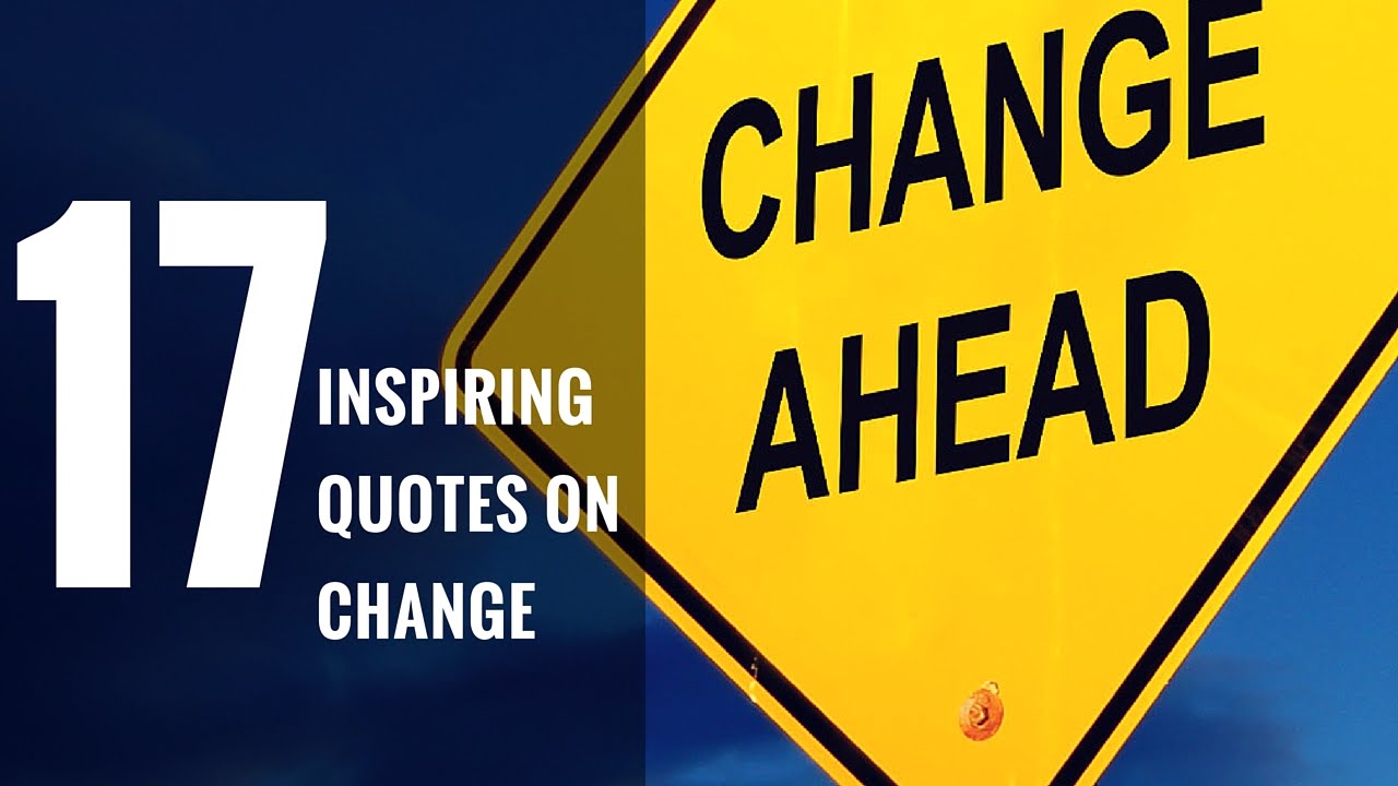 'Video thumbnail for 17 Quotes About change | Best Quotes On Change | Life Quotes About Change'