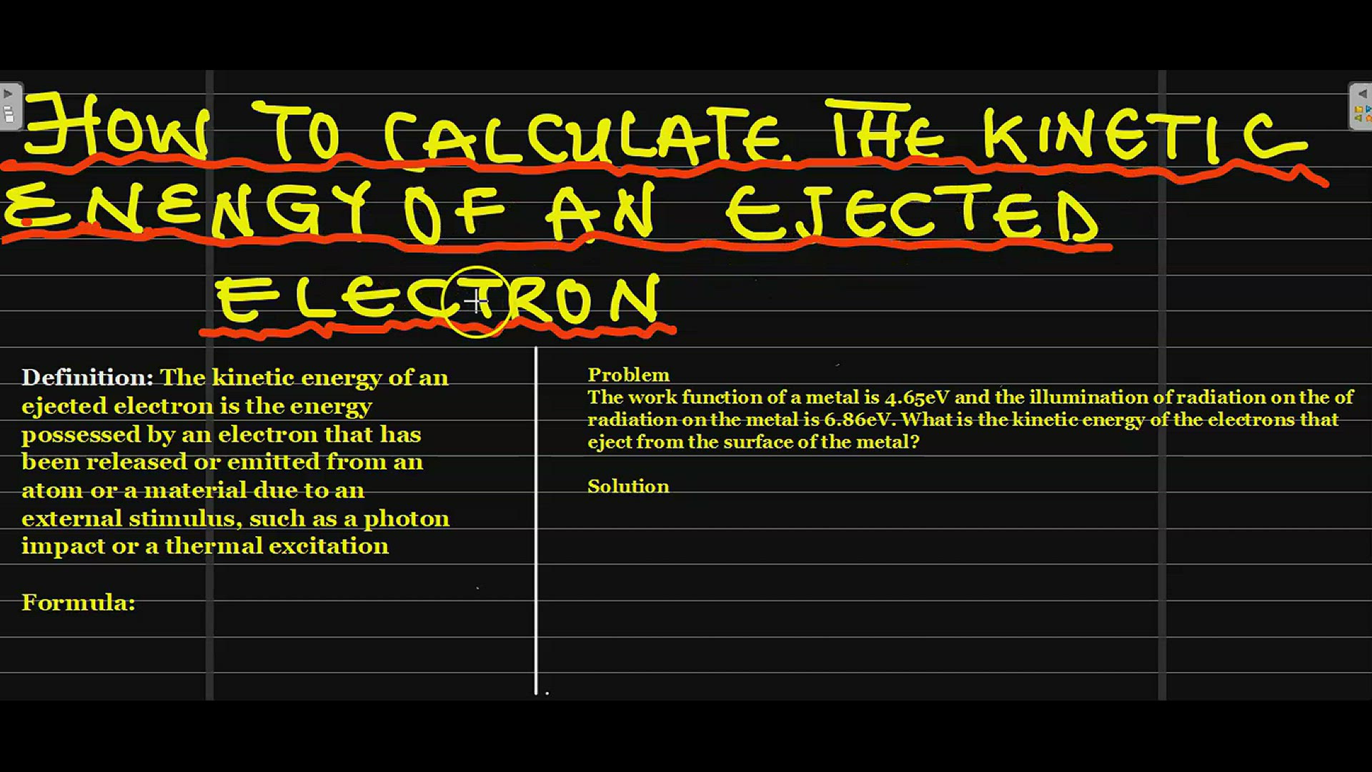 'Video thumbnail for How to Calculate the Kinetic Energy of an Ejected Electron'