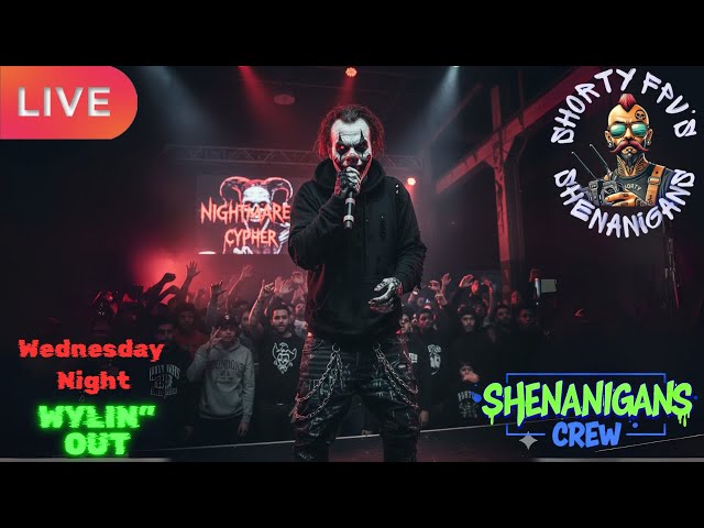Video thumbnail for ShortyFPV's SHENANIGANS: Wednesday Night Wylin' Out