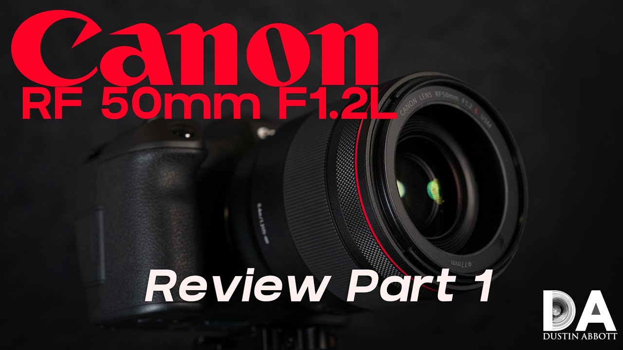 Video thumbnail for Canon RF 50mm F1.2L Review:  Part 1 | 4K