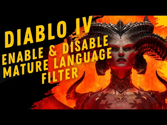 Video thumbnail for How To Turn On & Off Mature Language Filter For Diablo IV