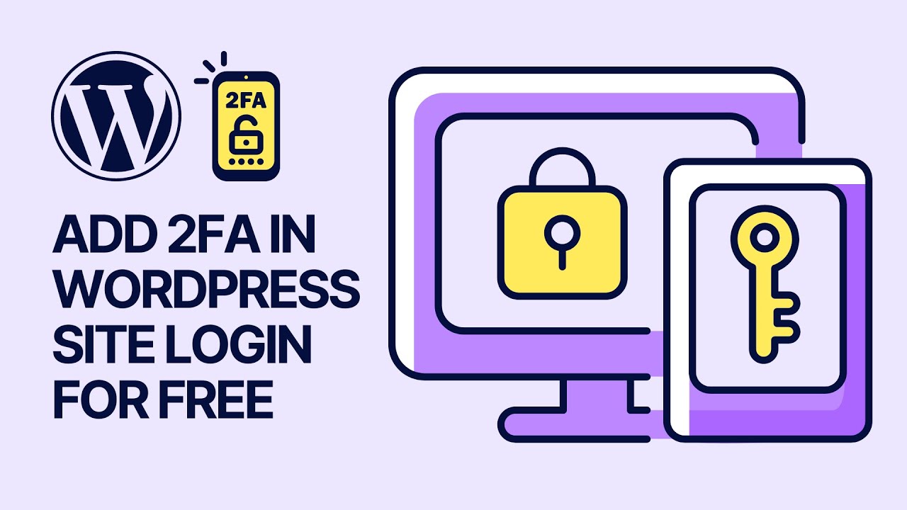 'Video thumbnail for How To Enable Two-factor Authentication for WordPress_ 2FA Beginners Guide to Secure WP Accounts 🔒'