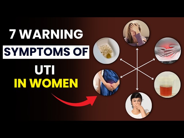 Video thumbnail for 7 Warning Symptoms of UTI in Women You Shouldn’t Ignore