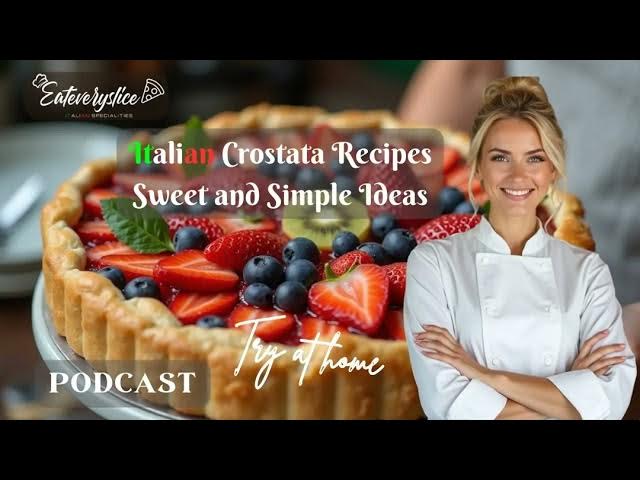 Video thumbnail for Italian Crostata Recipes: Sweet and Simple Ideas | Easy Italian-American Dessert