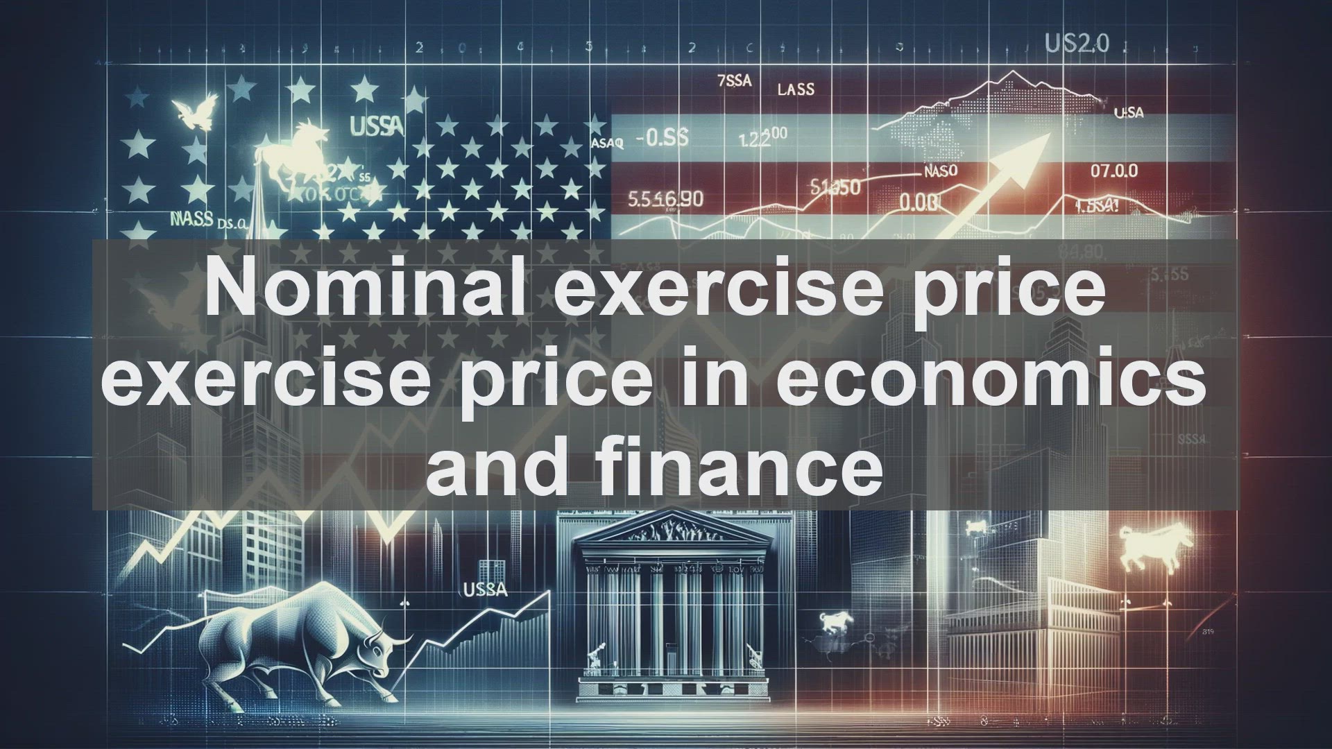 'Video thumbnail for Nominal exercise price exercise price in economics and finance'