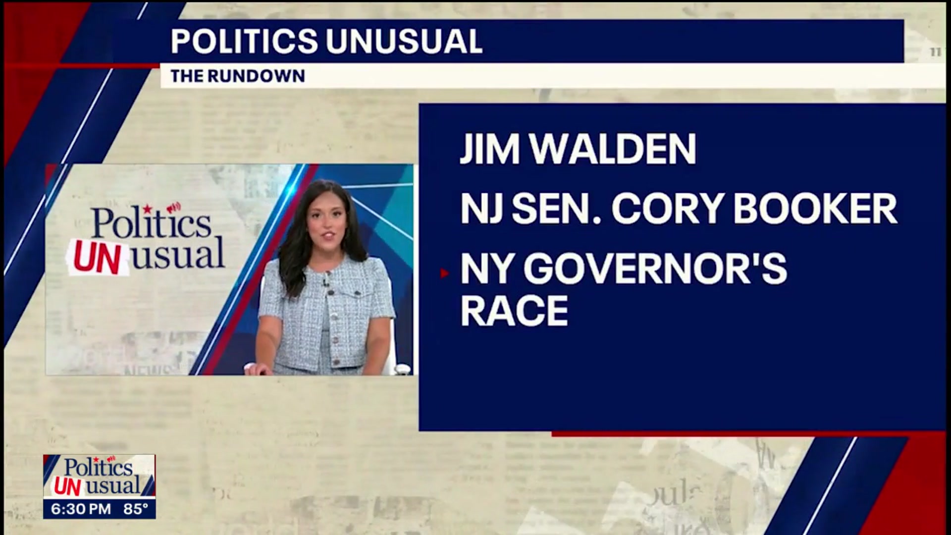 'Video thumbnail for Politics Unusual full episode: Walden, Booker, 2026 NY gov race'