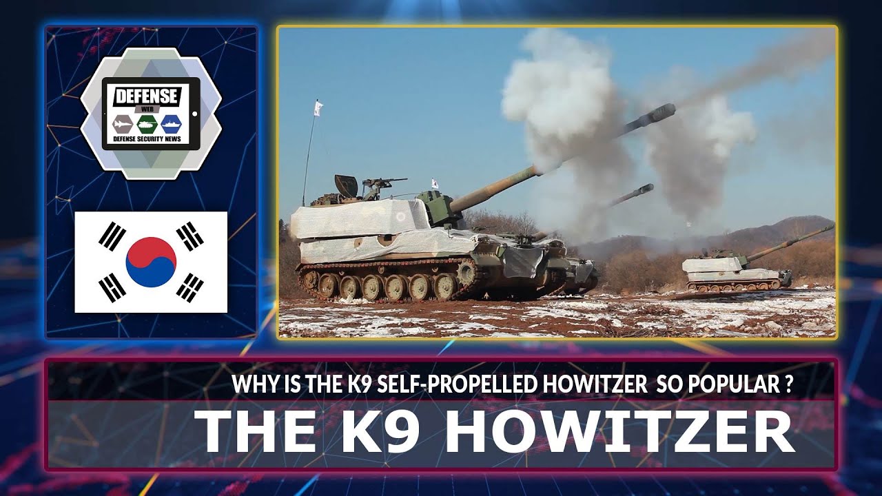 'Video thumbnail for K9 Thunder South Korea best & most popular 155mm self-propelled howitzer in the world success story'