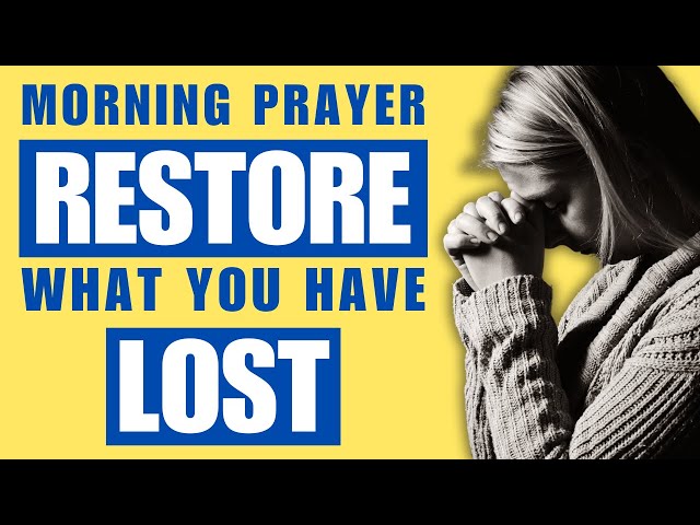 Video thumbnail for HOW TO RECOVER BLESSINGS | RECLAIMING WHAT YOU'VE LOST | POWERFUL PRAYER & REFLECTION