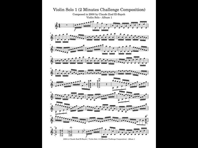 Video thumbnail for Violin Solo 1 (2 Minutes Challenge Composition) - Claude Ziad El-Bayeh - Composed in 2000