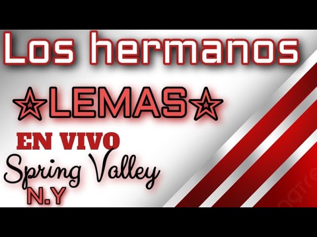 Video thumbnail for LOS HERMANOS LEMAS Spring Valley N.Y Dj Scorpio Scorpio REC 🎥🔴