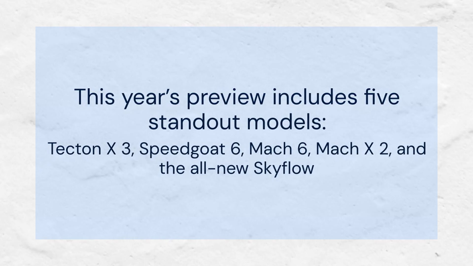 Video thumbnail for Hoka 2024 Preview: Tecton X 3, Speedgoat 6, Mach 6, Mach X 2 & Skyflow First Look on Humix Channel and RoadTrailRun.com