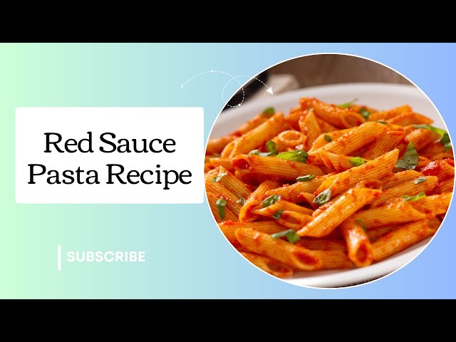 'Video thumbnail for Homemade Red Sauce Pasta Recipe: Easy, Flavorful, and Irresistible'