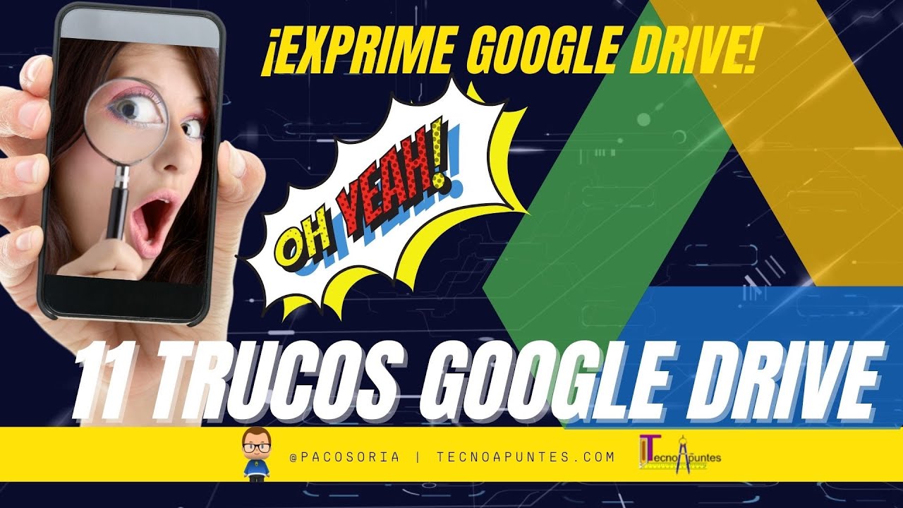 Video thumbnail for 🔥 11 Trucos Google Drive ⭐ TUTORIAL ESPAÑOL ⭐HACKS & TIPS