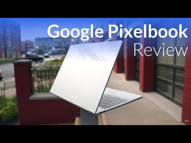 Video thumbnail for Google Pixelbook Review: More Than Just An Expensive Chromebook