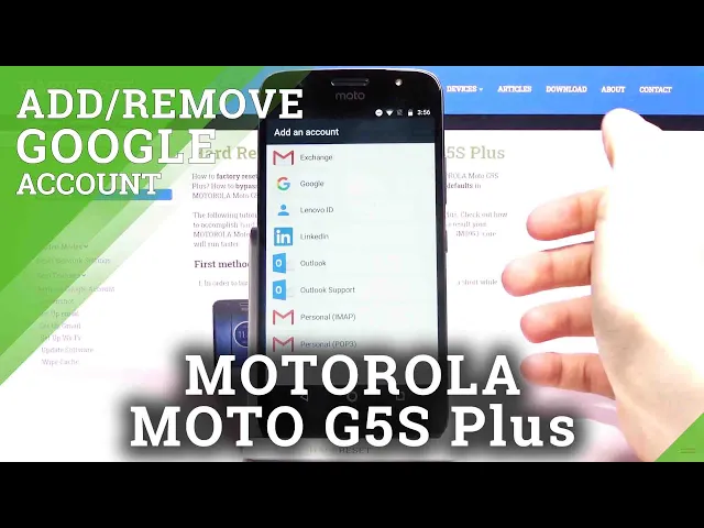 Video thumbnail for How to Add and Remove Google Account on MOTOROLA Moto G5S Plus – Set Up Google User