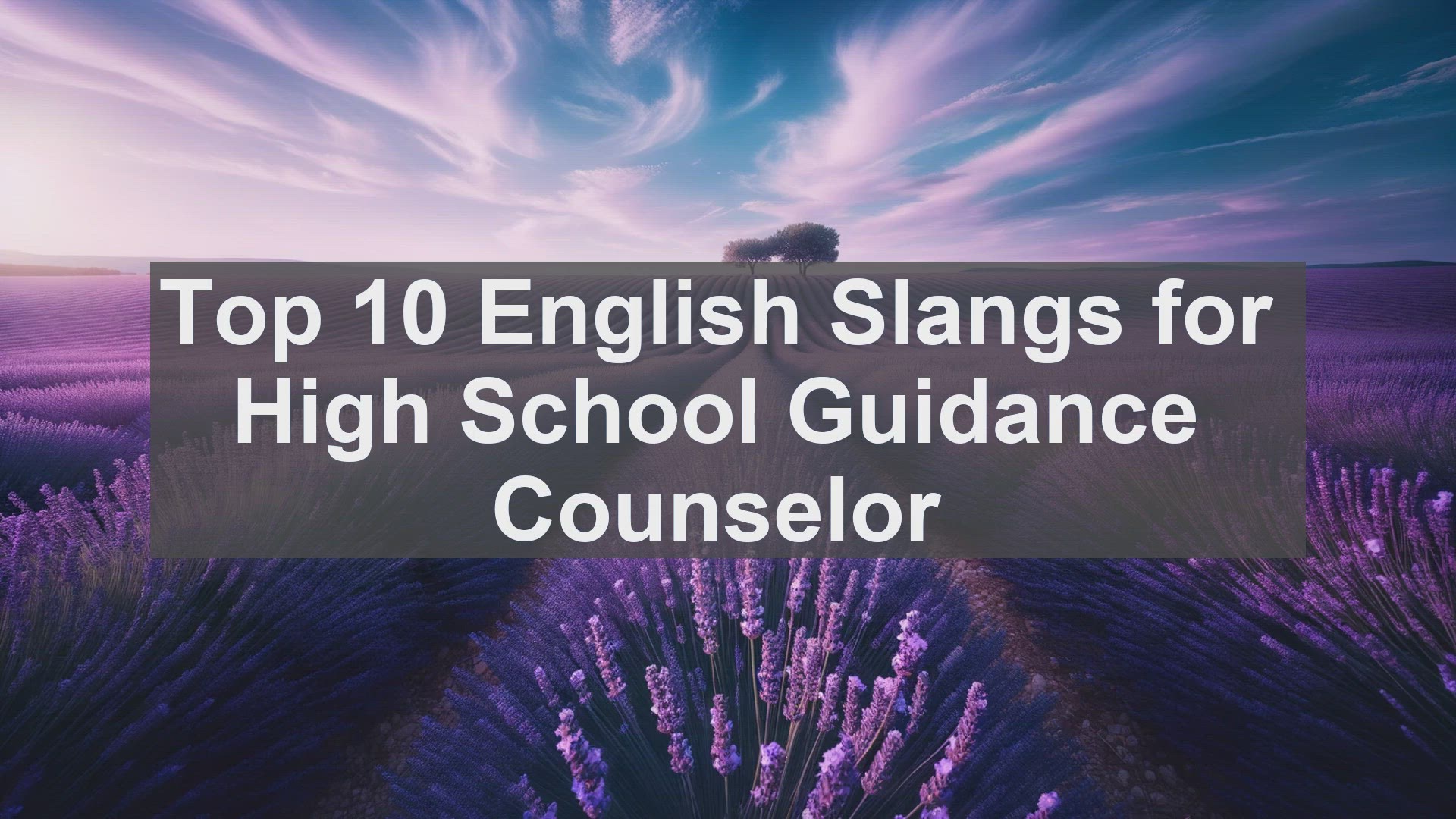 'Video thumbnail for Top 10 English Slangs for High School Guidance Counselor'
