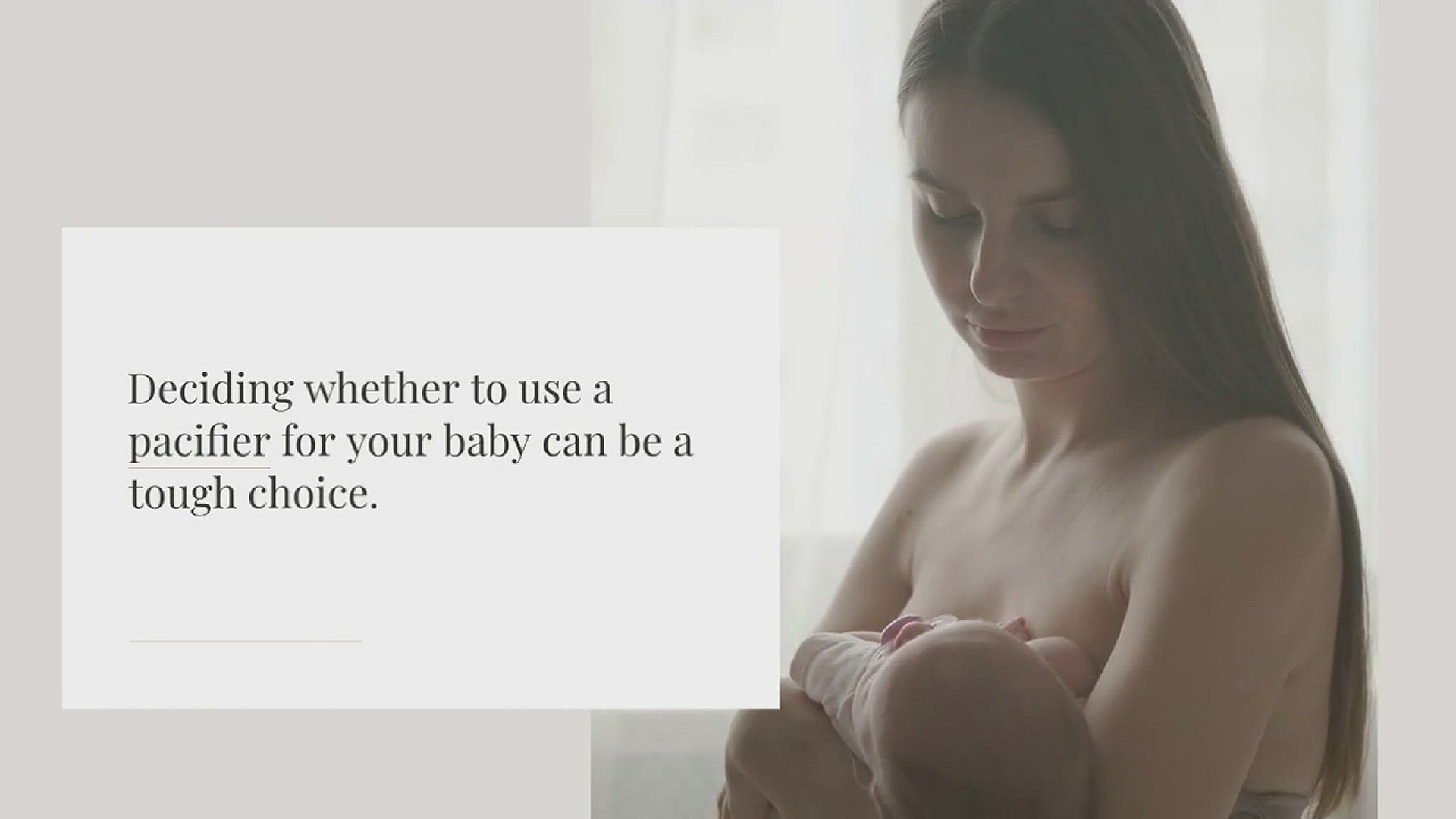 Video thumbnail for When Introduce Pacifier