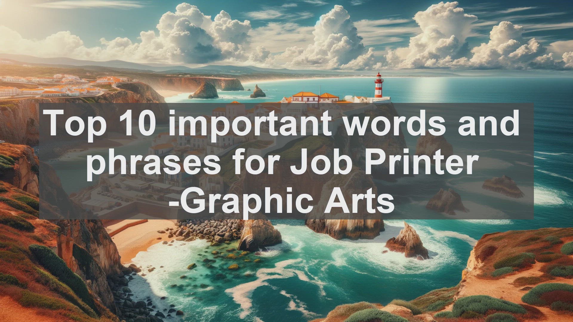 'Video thumbnail for Top 10 important words and phrases for Job Printer Graphic Arts'