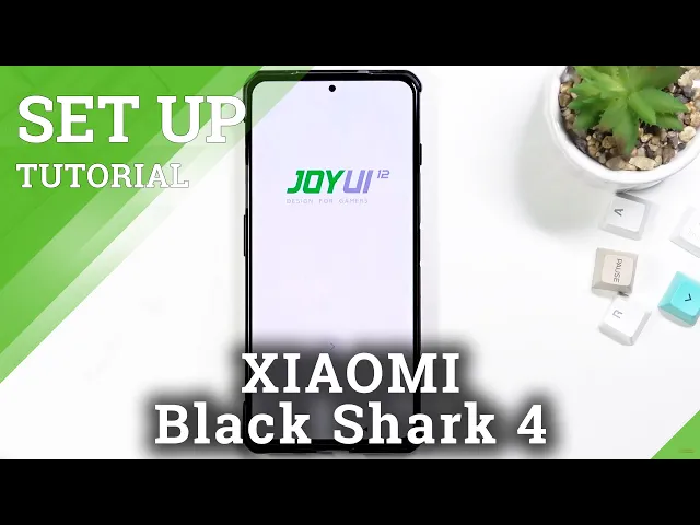 Video thumbnail for How to Set Up XIAOMI Black Shark 4 - Activation & First Configuration