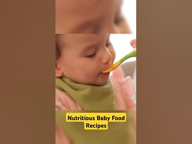 Video thumbnail for Nutritious Baby Food Recipes