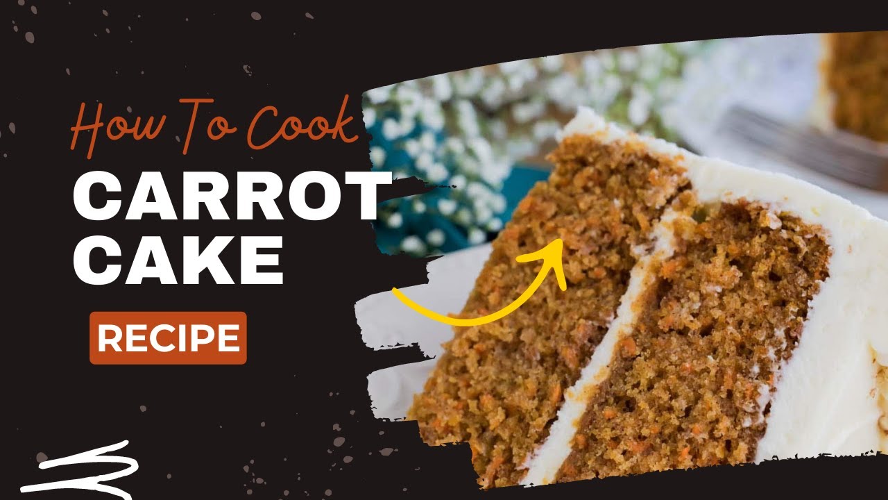 Video thumbnail for CARROT CAKE RECIPE