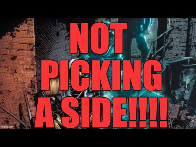 Video thumbnail for Not Picking A Side
