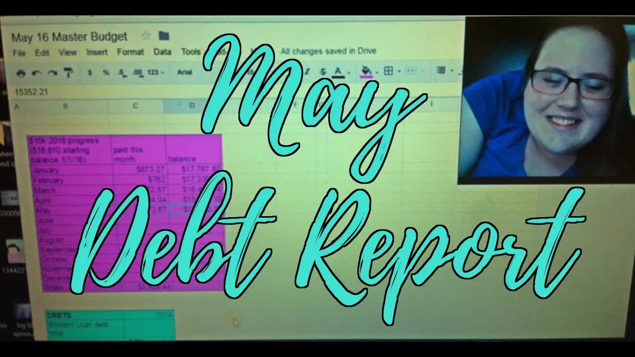 Video thumbnail for Budget Girl: may 2016 debt payoff report