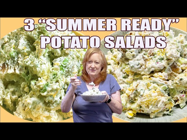 video of: 3 SUMMER READY POTATO SALADS, Side Dishes