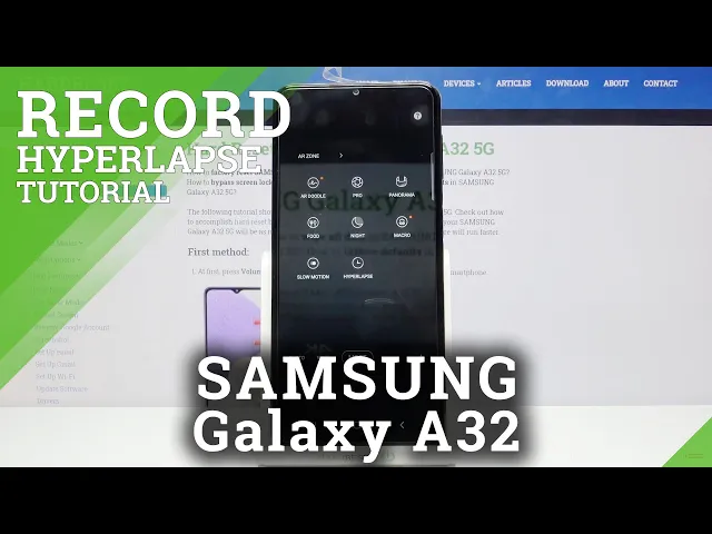 Video thumbnail for How to Change Speed of Hyperlapse in SAMSUNG Galaxy A32 – Set Hyperlapse Speed