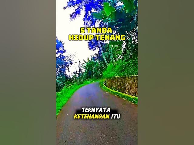 Video thumbnail for 5 Tanda Hidup Tenang#shorts#lenterahati#hiduptenang#motivasiislami