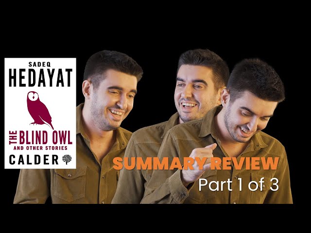 Video thumbnail for Book Review: The Blind Owl (part 1 of 3)