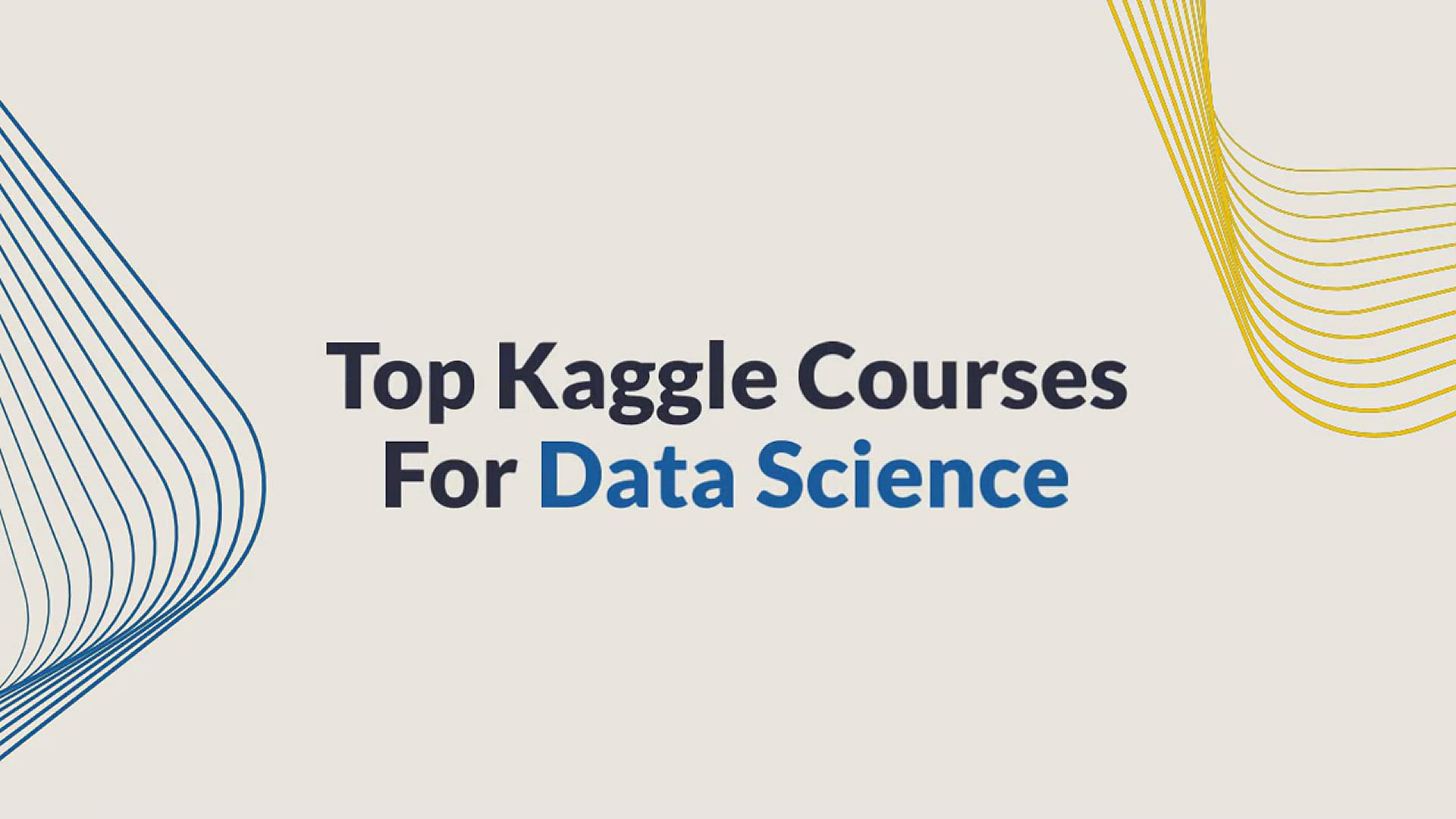 'Video thumbnail for Top Kaggle Courses For Data Science'