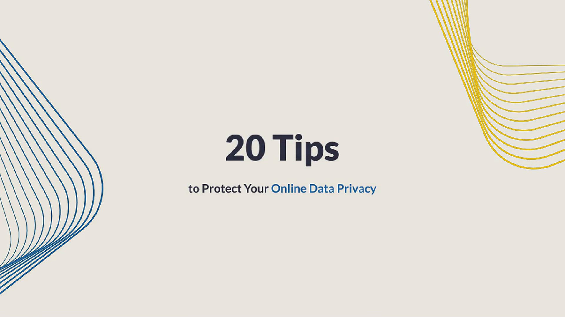 'Video thumbnail for 10 Tips to Protect Your Online Data Privacy in 2023'