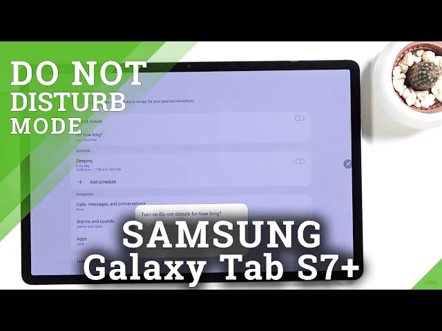 Video thumbnail for How to Enable Do Not Disturb Mode on SAMSUNG Galaxy Tab S7+ - Set Up Do Not Disturb Mode