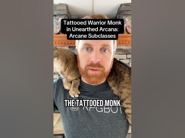 Video thumbnail for New Tattooed Warrior Monk in the latest DnD Unearthed Arcana!