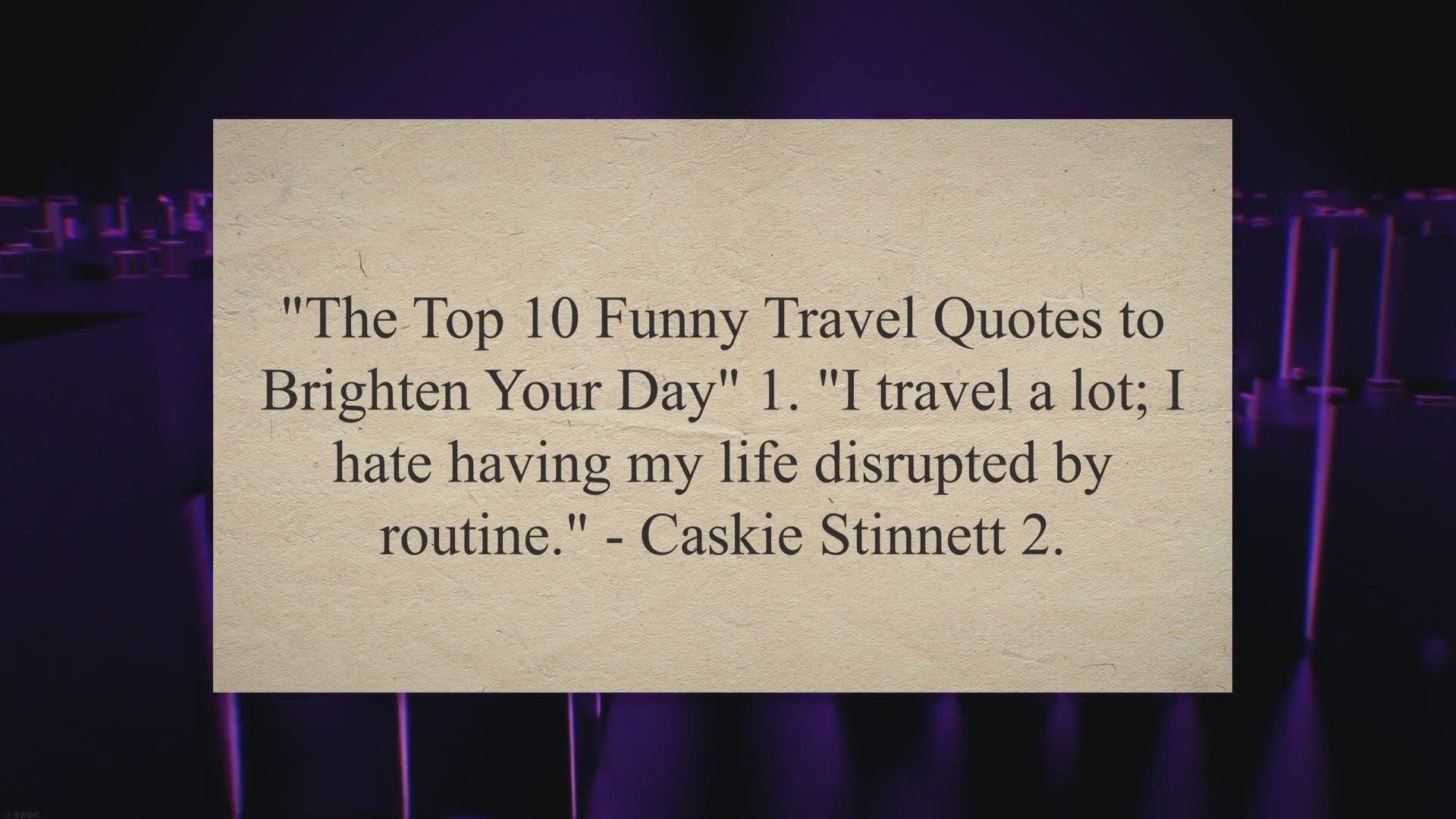 'Video thumbnail for The Top 10 Funny Travel Quotes to Brighten Your Day"'