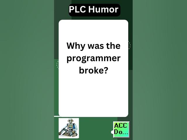 'Video thumbnail for PLC Humor programmer broke...'