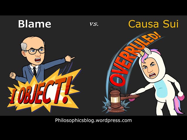 Video thumbnail for Blame and Causa Sui