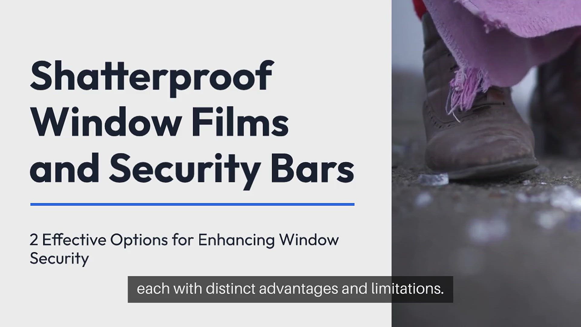 Video thumbnail for Shatterproof Window Films vs Security Bars
