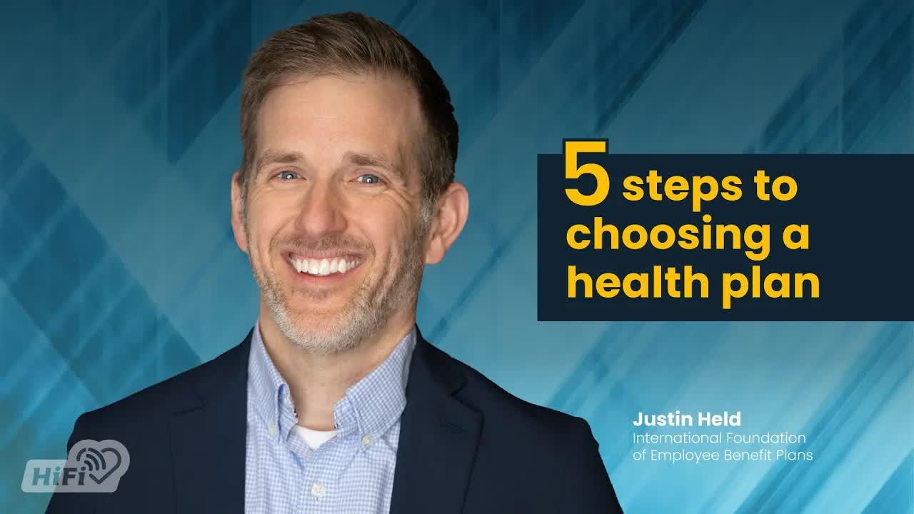 Video thumbnail for hifi-health-news: 5 steps for choosing the right health plan