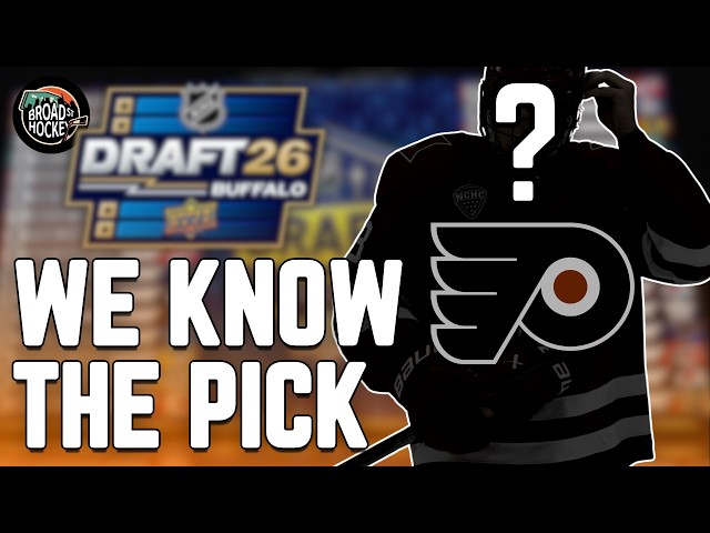 Video thumbnail for We Already Know Who the Flyers Are Picking in the 2026 NHL Draft