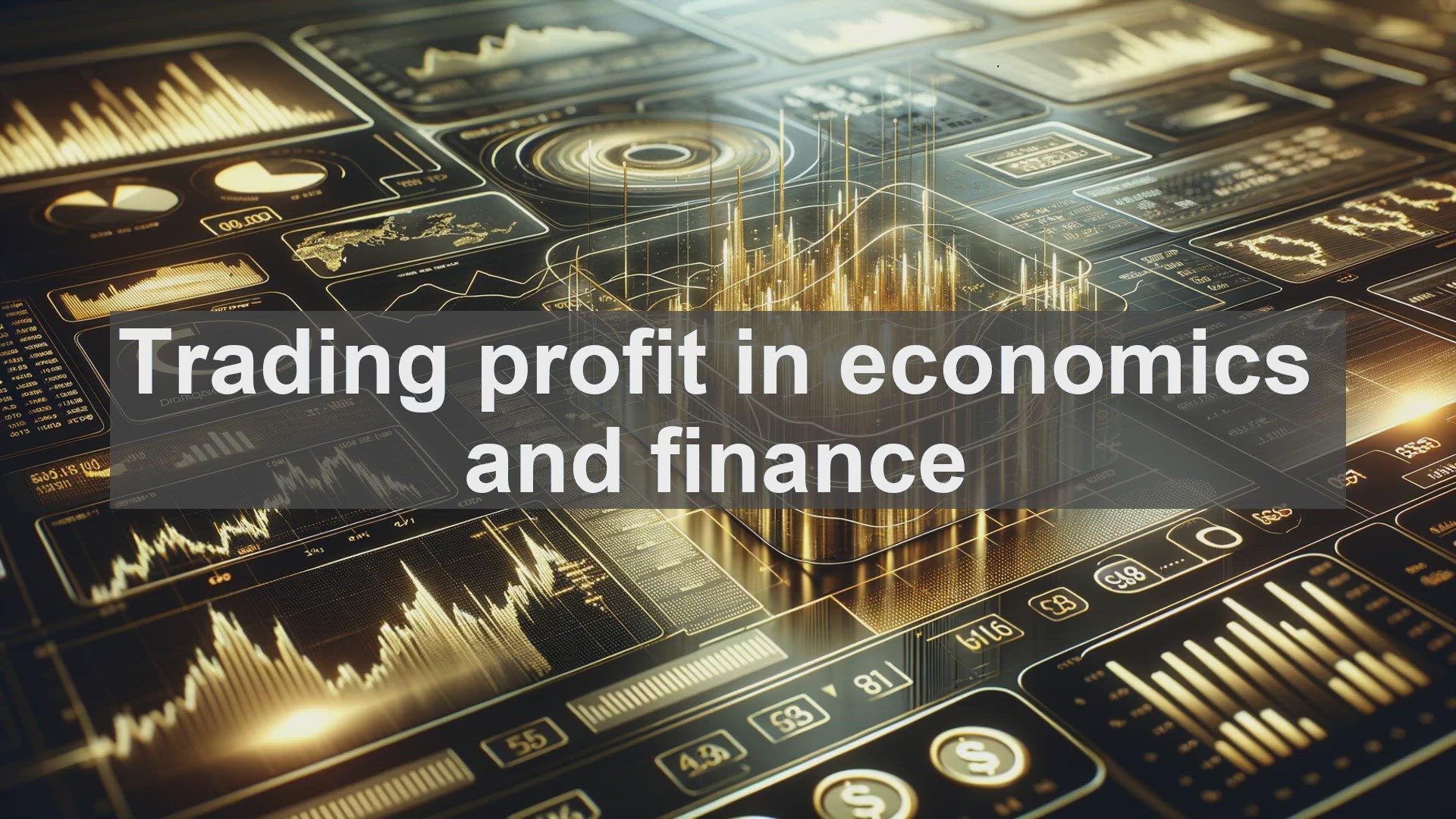 'Video thumbnail for Trading profit in economics and finance'
